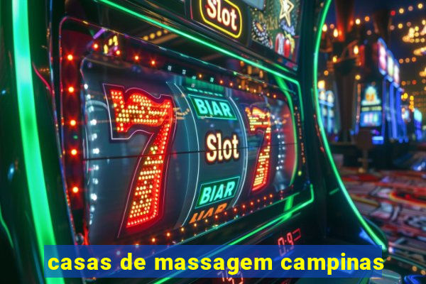 casas de massagem campinas